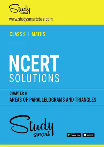 NCERT Solutions Class 9th Maths Chapter 9  Areas of Parallelograms and Triangles