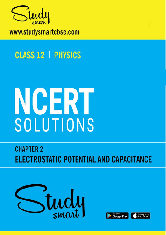02. Electrostatic Potential And Capacitance