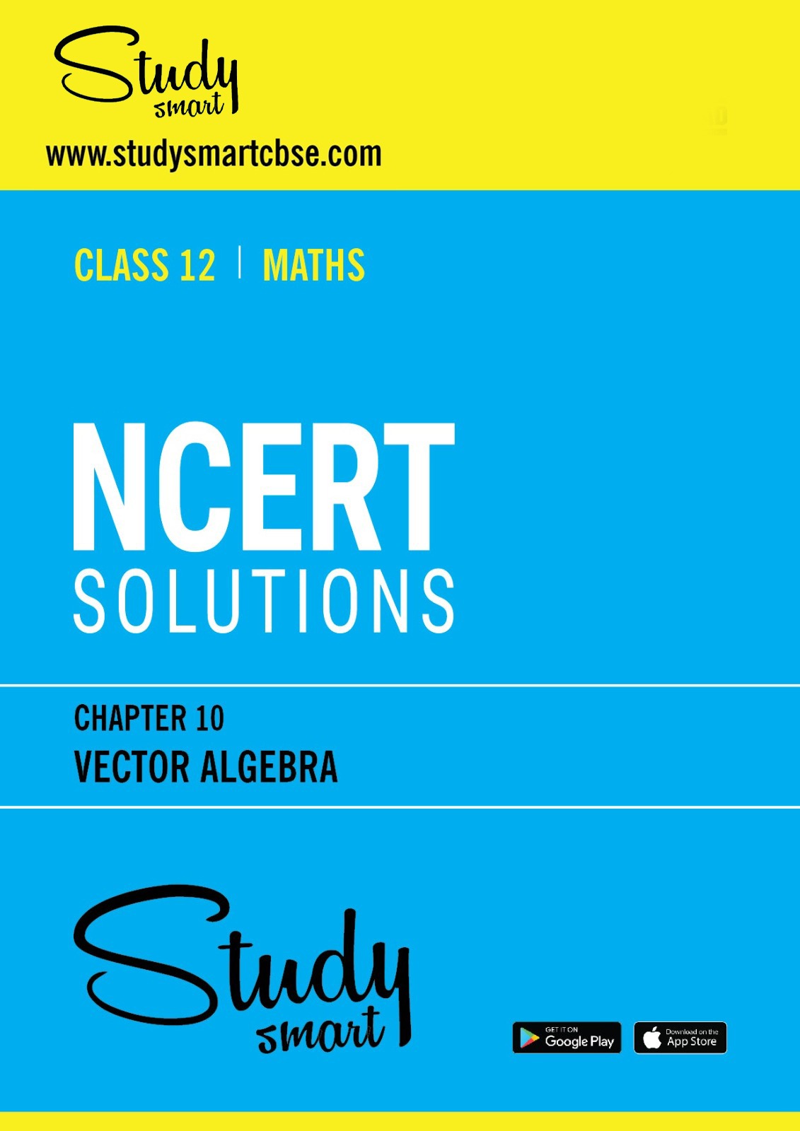 Vector Algebra Books 10. Vector Algebra– STUDY SMART CBSE