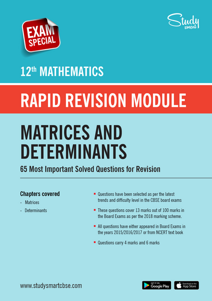 CBSE Class 12th Maths Matrices and Determinants - 65 Most Important Questions with Solutions (2023 - 2024)