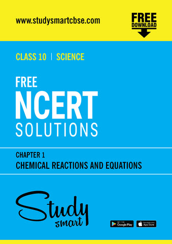 Free NCERT Solutions Class 10th Science Chapter 1 Chemical Reactions and Equations