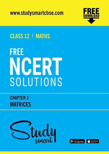 Free NCERT Solutions Class 12th Physics Chapter 3 Matrices
