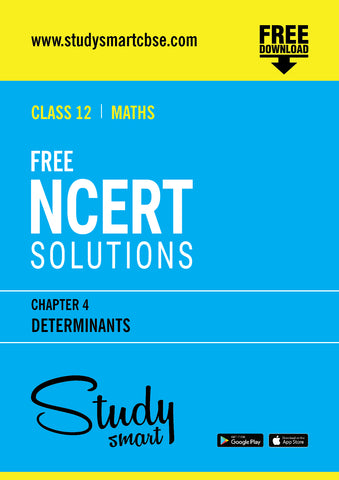 Free NCERT Solutions Class 12th Maths Chapter 4 Determinants