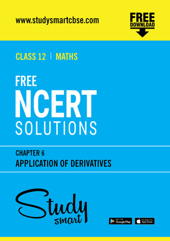 Free NCERT Solutions Class 12th Maths Chapter 6 Application of Derivatives
