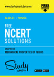 Free NCERT Solutions Class 11th Physics Chapter 10 Mechanical Properties Of Fluids
